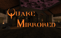 Quake Mirrored